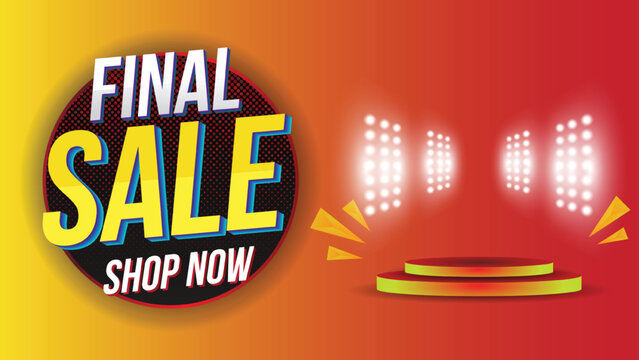 Final Sale podium present prduct banner clearance offer discout layout on yellow background with special percents off. Template design for list, page, mockup brochure style, banner, cover and flyer.