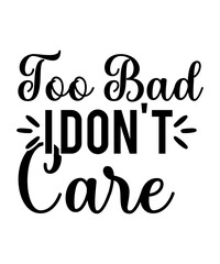 Sarcastic SVG, Sassy Svg, Sarcasm svg, Humorous svg, Funny svg, Sassy svg bundle, Funny Shirt Svg, Sarcastic SVG bundle, Sassy Svg bundle,Sarcastic Svg Bundle , Sarcastic Svg Files, Funny Quotes Svg