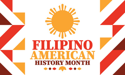 Filipino American History Month. Happy holiday celebrate annual in October. Filipinos and United States flag. Culture month. Patriotic design. Poster, card, banner, template. Vector illustration