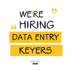 We are hiring (Data Entry Keyers), vector illustration.