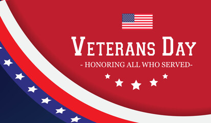 Veterans day. Honoring all who served. November 11