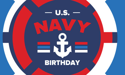 Obraz premium U.S. NAVY birthday. Holiday in United States. American Navy - naval warfare branch of the Armed Forces. Celebrated annual in October 13. Anchor symbol. Patriotic elements. Poster, card, banner. Vector