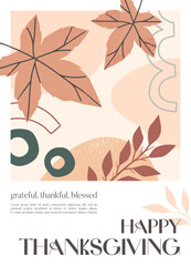 Happy Thanksgiving Day creative poster with organic shapes,foliage and copy space for text.Modern autumn cover for invitations,social media marketing,placard,brochure.Trendy holiday background design.