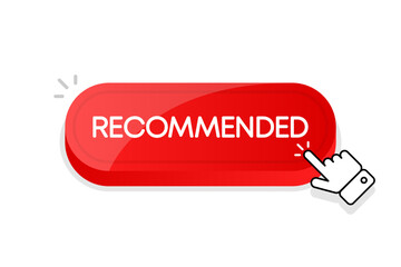 Recommended 3d button. Mouse touched button. Vector illustration.