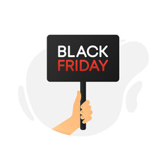 Black lettering Black Friday. The hand holds a flag, a sign with an inscription. Vector illustration.