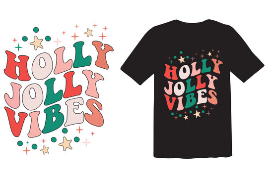 Jolly Holly Vibes Merchandise Designs