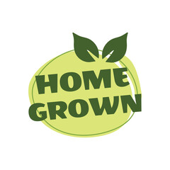 Home grown products sticker, label, badge and logo. 
Logo template with green leaves for home grown products. Vector illustration