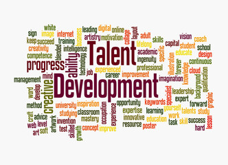 Fototapeta premium Word Cloud with TALENT DEVELOPMENT concept, isolated on a white background