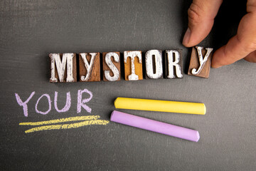MY Story and Your Story concept. Text from wooden blocks on a dark board - obrazy, fototapety, plakaty