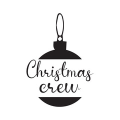 Christmas Crew Vector with Christmas ball