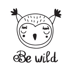 Hand drawn black and white drawing with Scandinavian house and slogan in doodle style. Vector illustration design for fashion fabrics, textile graphics, prints.