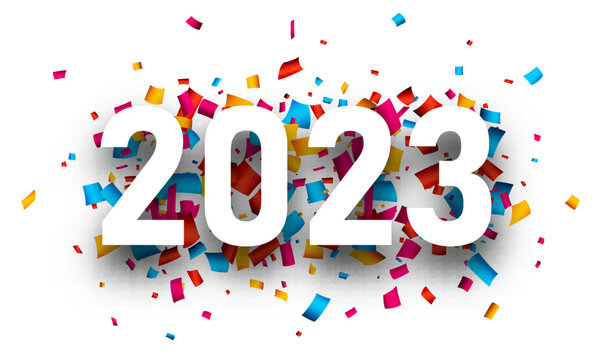 White Paper 2023 Sign On Colorful Ribbon Confetti Background.