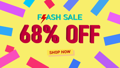 Flash Sale 68% Discount. Sales poster or banner with 3D text on yellow background, Flash Sales banner template design for social media and website. Special Offer Flash Sale campaigns or promotions.