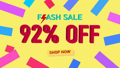 Flash Sale 92% Discount. Sales poster or banner with 3D text on yellow background, Flash Sales banner template design for social media and website. Special Offer Flash Sale campaigns or promotions.