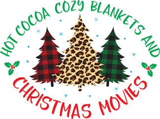 Fototapeta na wymiar Hot Cocoa, Cozy, Blankets, Christmas Movies, Merry Christmas, Christmas Holiday, Vector Illustration File