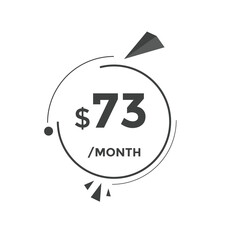 73 dollar price tag. 73$ dollar USD price symbol. price 73 Dollar sale banner in USD. Business or shopping promotion marketing concept
