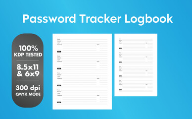 This is a Password Tracker Logbook with the 2 most popular sizes 8.5x11 and 6x9. Fully ready to print.