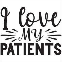 I love my patients
