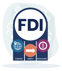 FDI - Foreign Direct Investment. business concept. Vector infographic illustration for presentations, sites, reports, banners