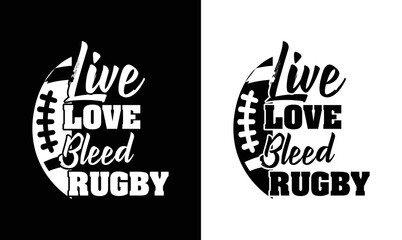 Live Love Bleed Rugby, American football T shirt design, Rugby T shirt design