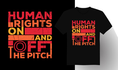 Human Rights on and off the Pitch T-shirt Design