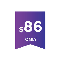86 dollar price tag. Price $86 USD dollar only Sticker sale promotion Design. shop now button for Business or shopping promotion
