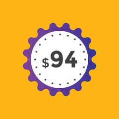 94 dollar price tag. Price $94 USD dollar only Sticker sale promotion Design. shop now button for Business or shopping promotion
