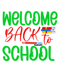 Back To School Svg, Back to School Svg Bundle, School SVG, Back To School Shirt,Cut Files,school svg,school svg, teacher svg