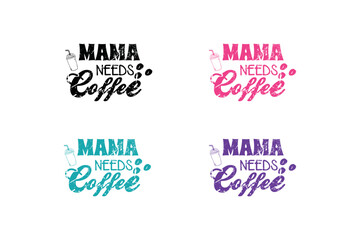 Mama Needs Coffee  T Shirt, Need Coffee, Positive Message T-Shirt, vintage, retro, 70s, 