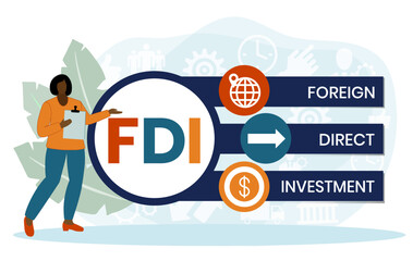 FDI - Foreign Direct Investment. business concept. Vector infographic illustration for presentations, sites, reports, banners