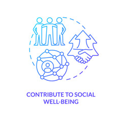 Contribute to social well-being blue gradient concept icon. Building professional relationship abstract idea thin line illustration. Isolated outline drawing. Myriad Pro-Bold font used