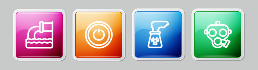 Set line Wastewater, Power button, Nuclear power plant and Gas mask. Colorful square button. Vector