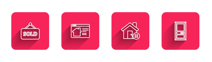 Set line Hanging sign with text Sold, Online real estate house, House wrong mark and Closed door with long shadow. Red square button. Vector