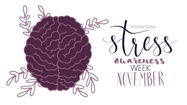 International stress awareness week November web banner with handwritten calligraphy. Human brain illustration