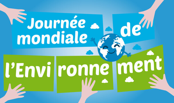 Journ&eacute;e mondiale de l'environnement, protection de la plan&egrave;te terre