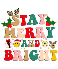 Naklejka premium Stay merry and bright