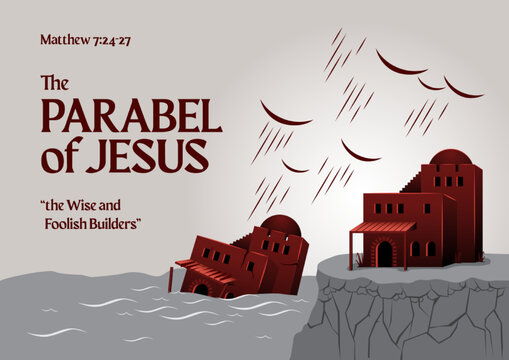 Bible stories - The Wise and Foolish Builders