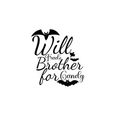 Will trade brother for a candy T-shirt design.