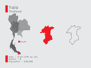 Fototapeta na wymiar Yala Position in Thailand A Set of Infographic Elements for the Province. and Area District Population and Outline. Vector with Gray Background.
