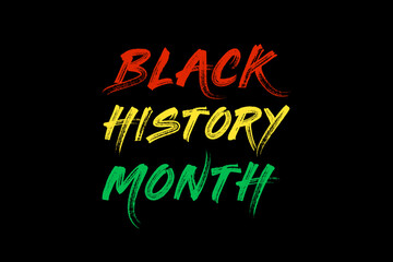 Black History Month illustration and black history month color text with black background.