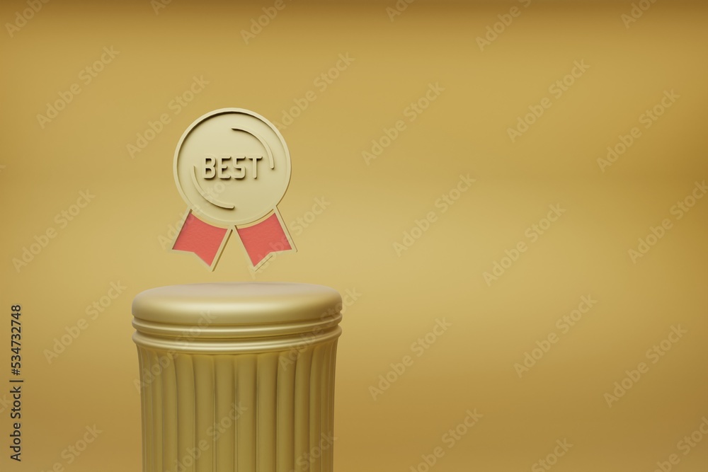 Aufkleber Beautiful abstract illustrations Golden badge best symbol icons on a golden column and wonderful background. 3d rendering illustration. Background pattern for design.