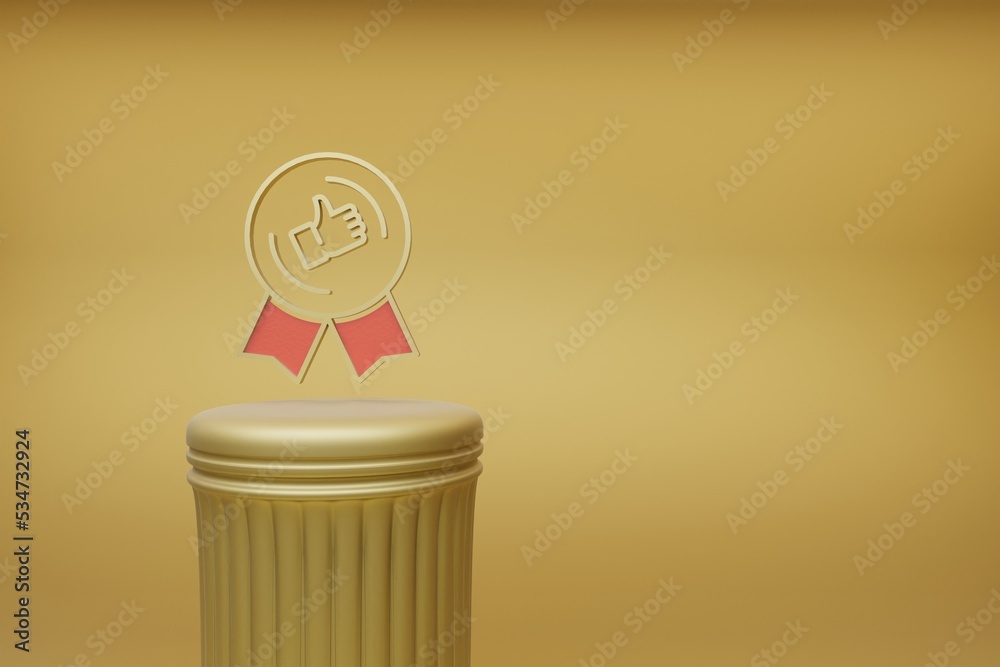 Aufkleber Beautiful abstract illustrations Golden badge thumbs up symbol icons on a golden column and wonderful background. 3d rendering illustration. Background pattern for design.