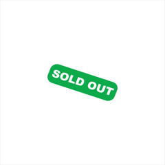 Sold out green grunge stamp, sale badge template isolated vector illustration 