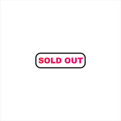 sold out sign label stamp. sold out red stamp text on Rectangular white background. illustrator modern icon button sold