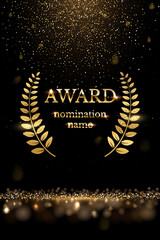 Winner nomination award with gold laurel vector illustration. Luxury reward or certificate poster with wreath and golden falling glitter confetti decoration and glow light effect background