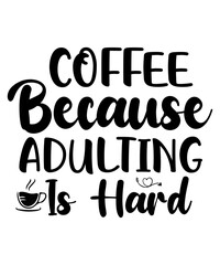 coffee bundle svg, coffee svg , coffee png , coffee eps , coffee,Coffee SVG Bundle, Coffee Quotes SVG file, Coffee funny SVG, coffee svg for cricut silhouette, cut file, cricut file, png, mug svg,Coff