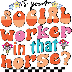 Social Worker Sublimation Design