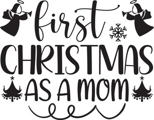 First Christmas As a Mom