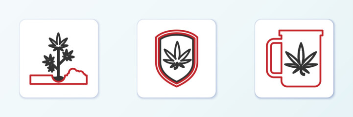 Set line Cup tea with marijuana, Planting and Shield and icon. Vector