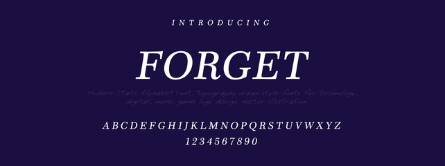 FORGET  Elegant alphabet letters font and number. Classic Lettering Minimal Fashion Designs. Typography modern serif fonts decorative vintage design concept. vector illustration